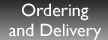 Ordering and Delivery